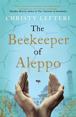 Beekeeper of Aleppo cena un informācija | Romāni | 220.lv
