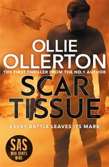 Scar Tissue: The Debut Thriller from the No.1 Bestselling Author and Star of SAS: Who Dares Wins цена и информация | Фантастика, фэнтези | 220.lv