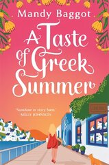 Taste of Greek Summer: The BRAND NEW Greek Summer romance from author Mandy Baggot cena un informācija | Fantāzija, fantastikas grāmatas | 220.lv