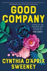 Good Company: A Novel cena un informācija | Fantāzija, fantastikas grāmatas | 220.lv