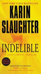 Indelible: A Grant County Thriller cena un informācija | Fantāzija, fantastikas grāmatas | 220.lv