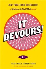 It Devours!: A Welcome to Night Vale Novel цена и информация | Фантастика, фэнтези | 220.lv