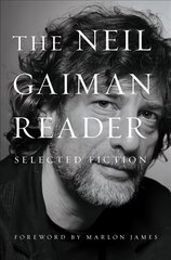 Neil Gaiman Reader: Selected Fiction cena un informācija | Fantāzija, fantastikas grāmatas | 220.lv