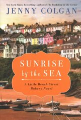 Sunrise by the Sea: A Little Beach Street Bakery Novel цена и информация | Фантастика, фэнтези | 220.lv