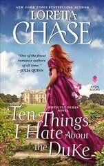 Ten Things I Hate about the Duke: A Difficult Dukes Novel цена и информация | Фантастика, фэнтези | 220.lv