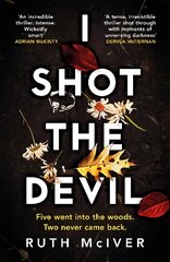 I Shot the Devil: a gripping and heart-stopping thriller from an award-winning author cena un informācija | Fantāzija, fantastikas grāmatas | 220.lv