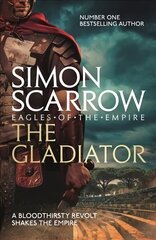 Gladiator (Eagles of the Empire 9) cena un informācija | Fantāzija, fantastikas grāmatas | 220.lv