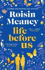 Life Before Us: A heart-warming story about hope and second chances from the bestselling author цена и информация | Фантастика, фэнтези | 220.lv