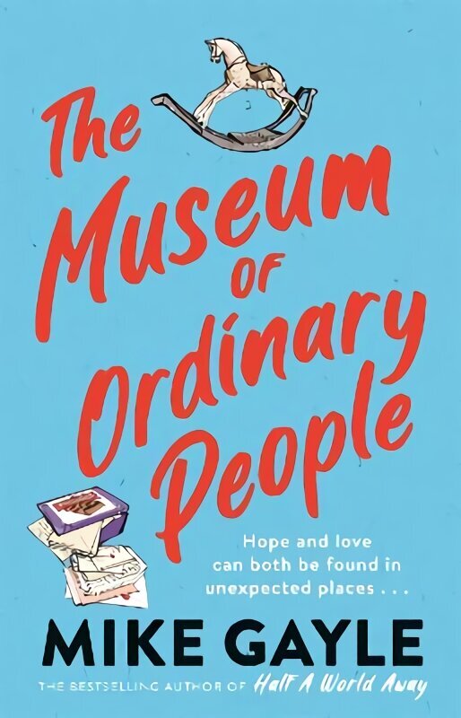 Museum of Ordinary People: The uplifting new novel from the bestselling author of Half a World Away цена и информация | Fantāzija, fantastikas grāmatas | 220.lv