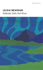Nobody Gets Out Alive: A JM Original цена и информация | Фантастика, фэнтези | 220.lv