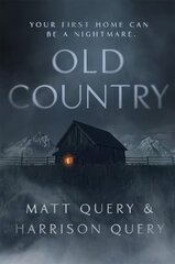 Old Country: The Reddit sensation, soon to be a horror classic цена и информация | Фантастика, фэнтези | 220.lv