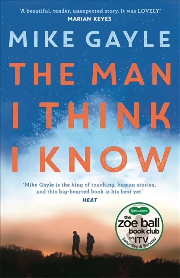 Man I Think I Know: A feel-good, uplifting story of the most unlikely friendship cena un informācija | Fantāzija, fantastikas grāmatas | 220.lv