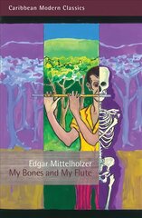 My Bones and My Flute: A Ghost Story in the Old-Fashioned Manner and a Big Jubilee Read cena un informācija | Fantāzija, fantastikas grāmatas | 220.lv