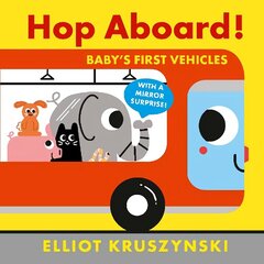 Hop Aboard! Baby's First Vehicles цена и информация | Книги для самых маленьких | 220.lv
