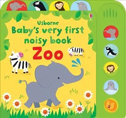 Baby's Very First Noisy book Zoo цена и информация | Книги для малышей | 220.lv