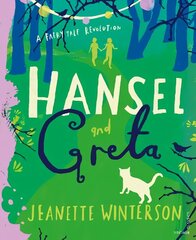 Hansel and Greta: A Fairy Tale Revolution цена и информация | Книги для самых маленьких | 220.lv