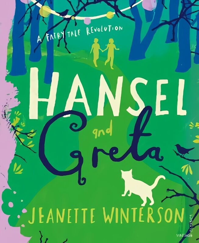 Hansel and Greta: A Fairy Tale Revolution cena un informācija | Grāmatas mazuļiem | 220.lv