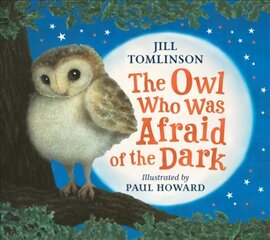 Owl Who Was Afraid of the Dark цена и информация | Книги для малышей | 220.lv