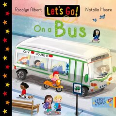 Let's Go! On a Bus цена и информация | Книги для малышей | 220.lv