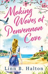 Making Waves at Penvennan Cove цена и информация | Романы | 220.lv