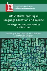 Intercultural Learning in Language Education and Beyond: Evolving Concepts, Perspectives and Practices cena un informācija | Sociālo zinātņu grāmatas | 220.lv