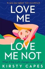 Love Me, Love Me Not: The powerful new novel from the Women's Prize longlisted author of Careless cena un informācija | Grāmatas pusaudžiem un jauniešiem | 220.lv