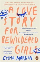 Love Story for Bewildered Girls: 'Utterly gorgeous' Pandora Sykes cena un informācija | Romāni | 220.lv