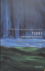 Tides: A Very Short Introduction cena un informācija | Sociālo zinātņu grāmatas | 220.lv