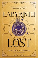 Labyrinth Lost Reprint цена и информация | Книги для подростков и молодежи | 220.lv