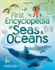 First Encyclopedia of Seas and Oceans New edition цена и информация | Книги для подростков и молодежи | 220.lv