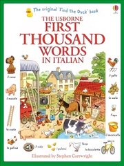 First Thousand Words in Italian cena un informācija | Grāmatas pusaudžiem un jauniešiem | 220.lv