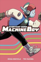 Everyday Hero Machine Boy цена и информация | Книги для подростков  | 220.lv