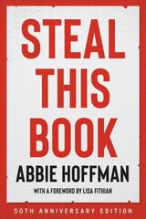 Steal This Book (50th Anniversary Edition) cena un informācija | Sociālo zinātņu grāmatas | 220.lv