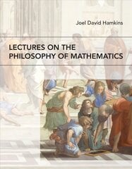 Lectures on the Philosophy of Mathematics cena un informācija | Ekonomikas grāmatas | 220.lv