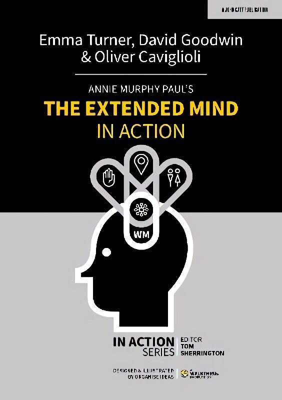 Annie Murphy Paul's The Extended Mind in Action цена и информация | Enciklopēdijas, uzziņu literatūra | 220.lv