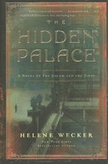 Hidden Palace: A Novel of the Golem and the Jinni цена и информация | Фантастика, фэнтези | 220.lv