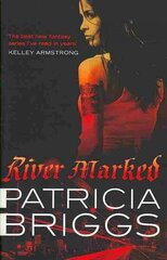 River Marked: Mercy Thompson: Book 6 Digital original цена и информация | Фантастика, фэнтези | 220.lv