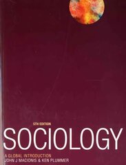 Sociology: A Global Introduction 5th edition цена и информация | Книги по социальным наукам | 220.lv