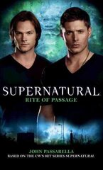 Supernatural - Rite of Passage, Supernatural - Rite of Passage Rite of Passage цена и информация | Фантастика, фэнтези | 220.lv