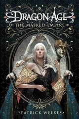 Dragon Age: The Masked Empire, Dragon Age Masked Empire цена и информация | Фантастика, фэнтези | 220.lv