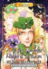 Manga Classics: A Midsummer Night's Dream (Modern English Edition) cena un informācija | Fantāzija, fantastikas grāmatas | 220.lv