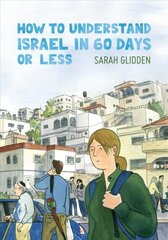 How to Understand Israel in 60 Days or Less cena un informācija | Fantāzija, fantastikas grāmatas | 220.lv