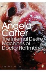 Infernal Desire Machines of Doctor Hoffman cena un informācija | Fantāzija, fantastikas grāmatas | 220.lv