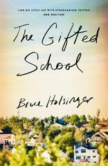 Gifted School: 'Snapping with tension' Shari Lapena cena un informācija | Fantāzija, fantastikas grāmatas | 220.lv