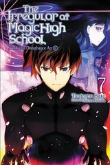 Irregular at Magic High School, Vol. 7 (light novel) цена и информация | Фантастика, фэнтези | 220.lv