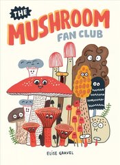 Mushroom Fan Club cena un informācija | Fantāzija, fantastikas grāmatas | 220.lv