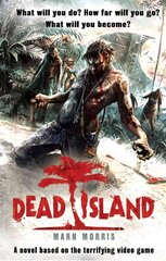 Dead Island Media tie-in cena un informācija | Fantāzija, fantastikas grāmatas | 220.lv