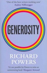 Generosity: From the Booker Prize-shortlisted author of BEWILDERMENT Main cena un informācija | Fantāzija, fantastikas grāmatas | 220.lv