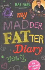 My Madder Fatter Diary, v. 2 cena un informācija | Fantāzija, fantastikas grāmatas | 220.lv