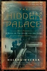 Hidden Palace: A Novel of the Golem and the Jinni cena un informācija | Fantāzija, fantastikas grāmatas | 220.lv